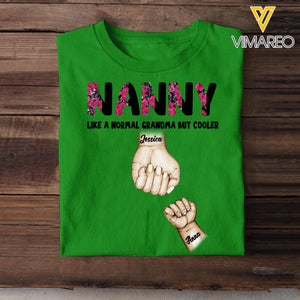 Personalized Grandma Mom Nana Like A Mom But Cooler Kid Name Hand Tshirt Printed 23APR-PN12