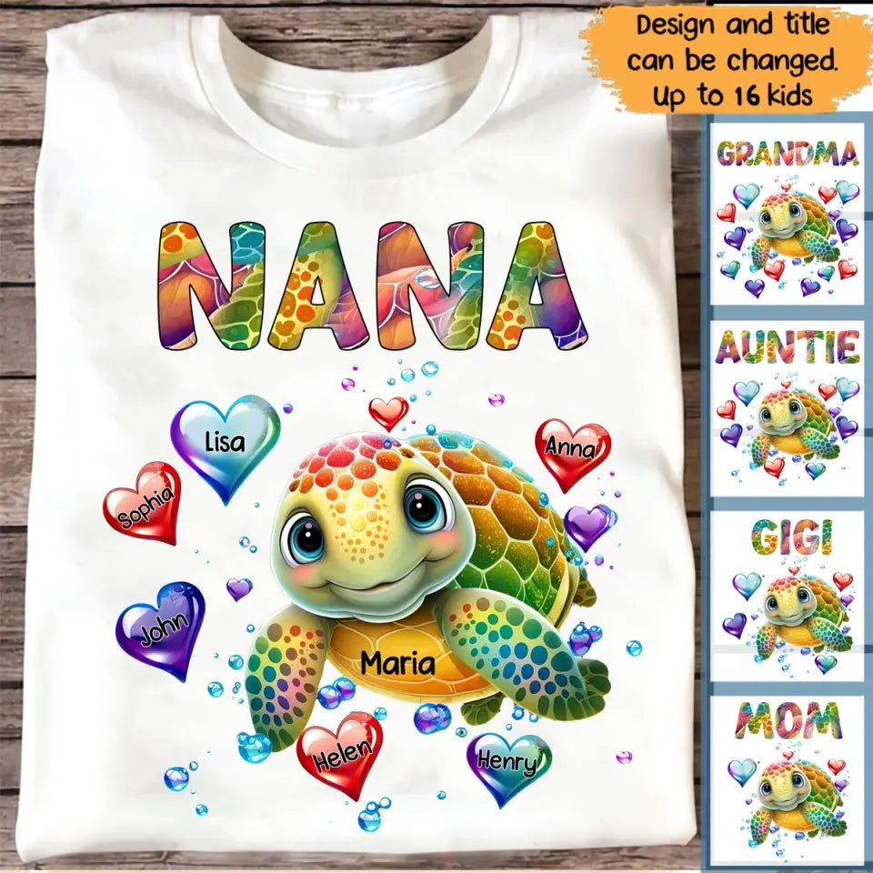 Personalized Turtle Colorful Art Grandma Nana Mom Aunt Custom Kids Name 2D Tshirt