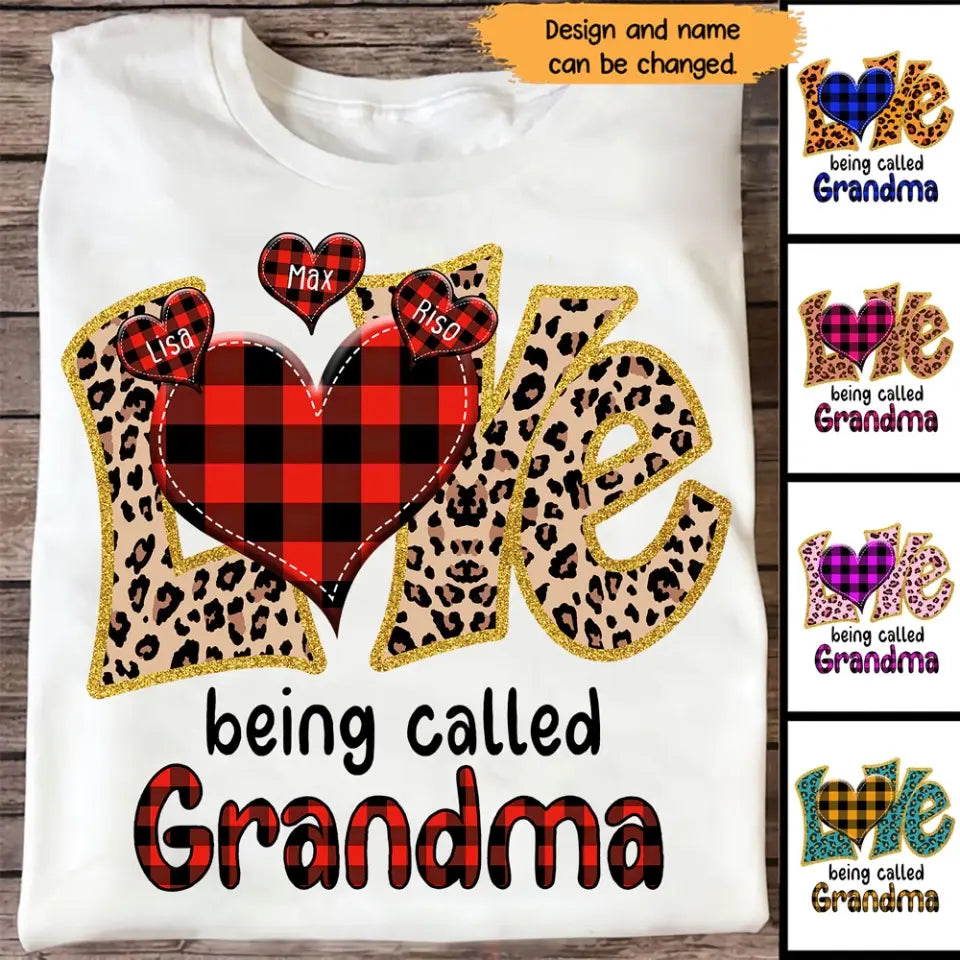 Personalized Love Being Called Grandma T-shirt Printed LDMHN23739