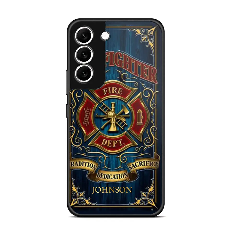 Personalized Fire Dept Radition Dedication Sacrifice Firefighter Custom Name Phonecase Printed QTVQ231046