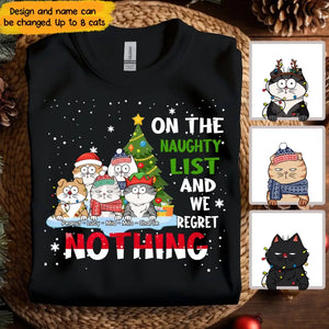 Personalized On The Naughty List And We Regret Nothing Cat Christmas Gift T-shirt Printed HTHVQ231059