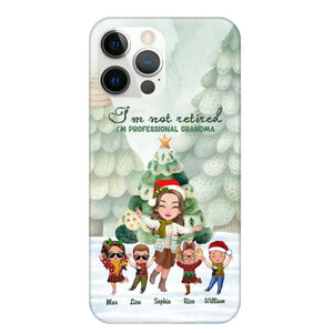 Personalized I'm Not Retired I'm Professional Grandma Christmas Gift Phonecase Printed HTHHN231062