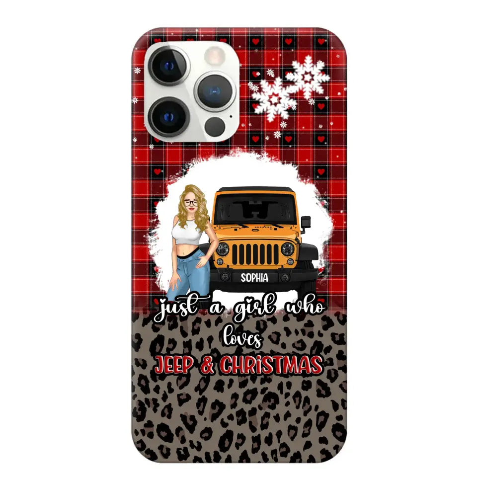 Personalized Just A Girl Who Loves Jeep & Christmas Christmas Gift Phonecase Printed NTMTHN231083