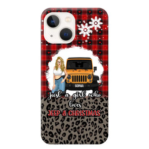 Personalized Just A Girl Who Loves Jeep & Christmas Christmas Gift Phonecase Printed NTMTHN231083