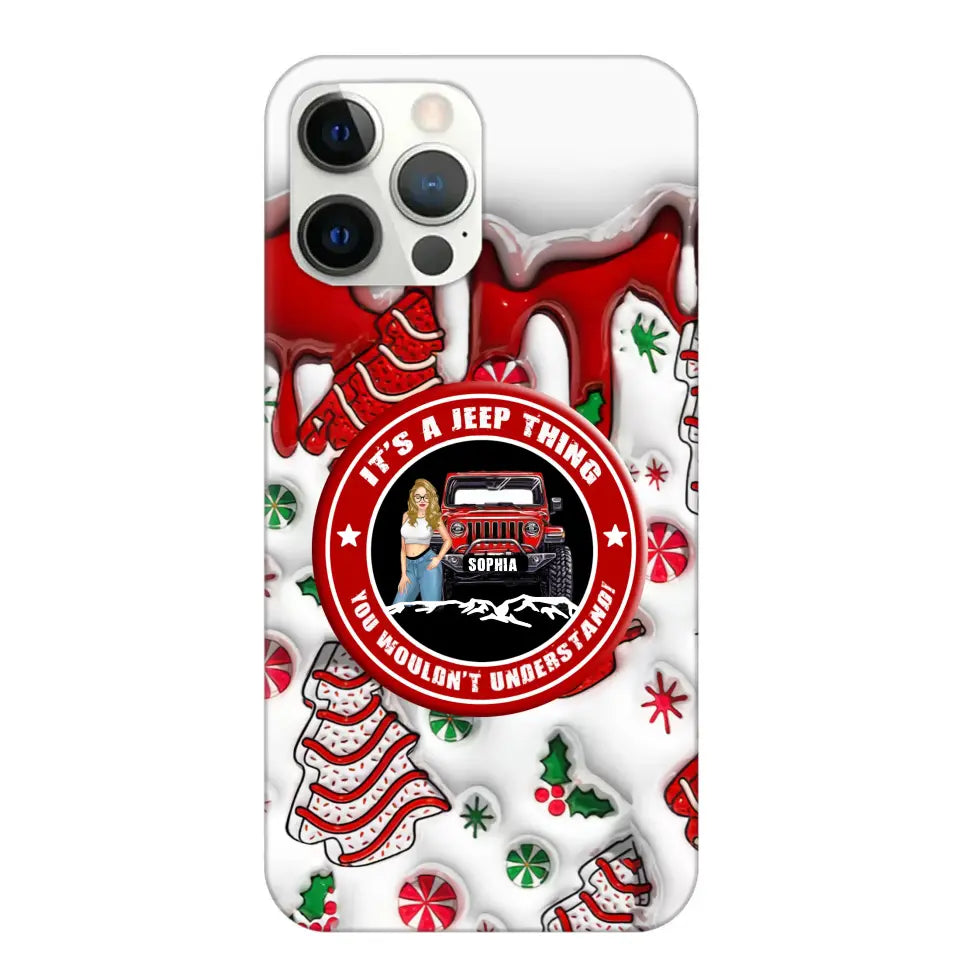 Personalized It's A Jeep Thing You Wouldn't Understand Jeep Girl Christmas Phonecase Printed NTMTHN231107