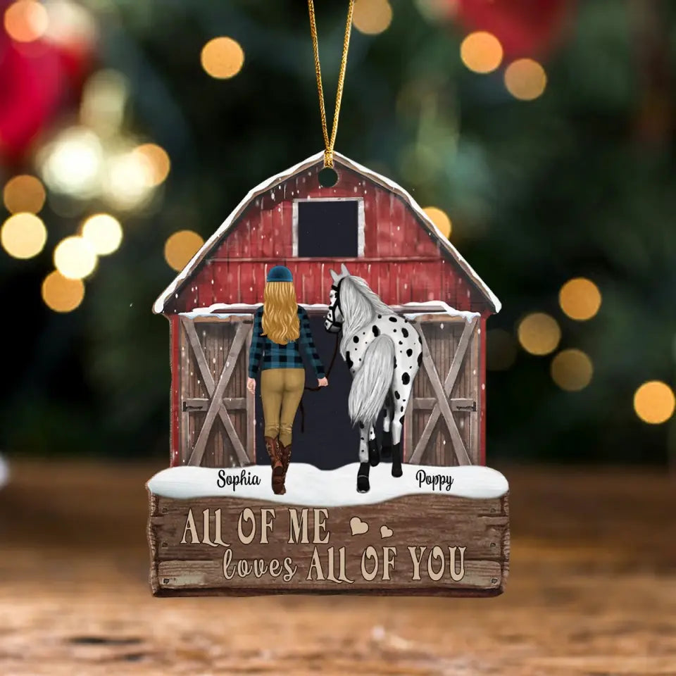 Personalized All Of Me Loves All Of You Horse Girl Wooden Ornament Printed LDMKVH231117