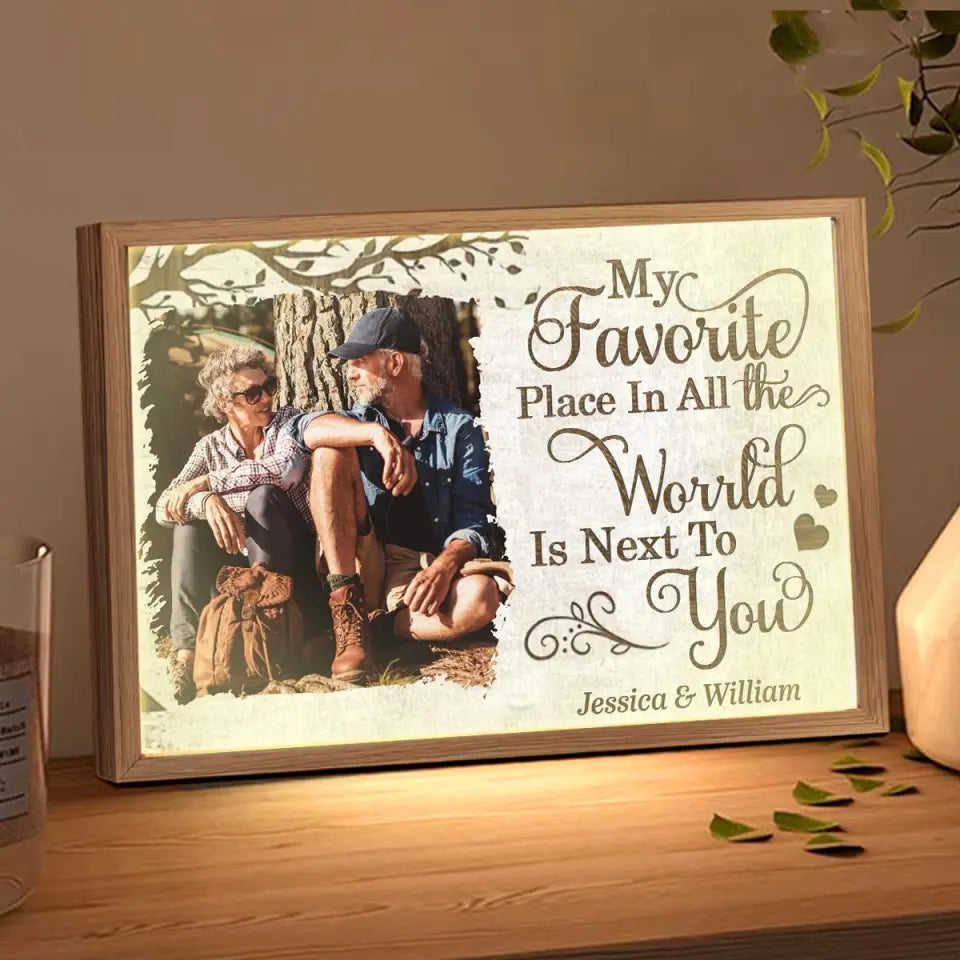 Personalized Upload Your Photo My Favorite Place In All The World Is Next To You Light Frame Canvas Printed HTHVQ231143