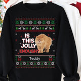 Personalized Upload Your Cat Photo Is This Jolly Enough Cat Christmas Gift Sweatshirt Printed TQTKVH231206