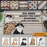 Personalized Go Away Unless You Have Alcohol And Cat Treats Cat Lovers Gift Doormat Printed KVH231308