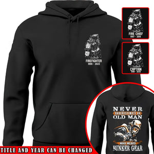 Personalized Never Underestimate An Old Man Who Wears Bunker Gear Firefighter Custom Time Hoodie 2D Printed QTVQ1428