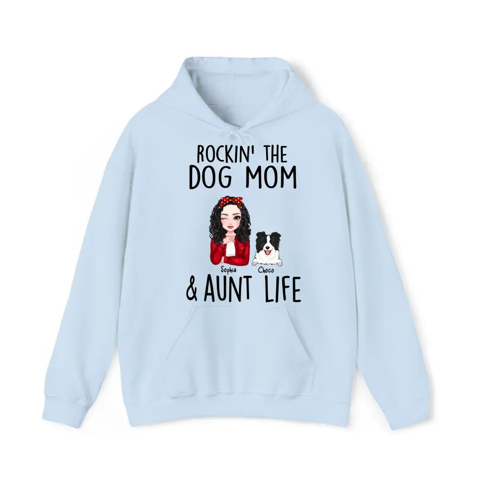 Personalized Rockin' The Dog Mom & Aunt Life Dog Lovers Gift Hoodie 2D Printed HN231478