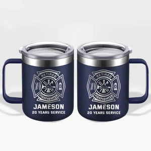 Personalized Retired Firefighter Custom Name & Time Laser Handle Cup Printed QTKVH231534