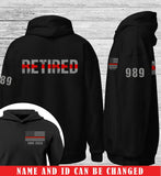 Personalized Thin Red Line Retired US Firefighter Custom Time & Badge Number Hoodie 2D Printed QTKVH1560