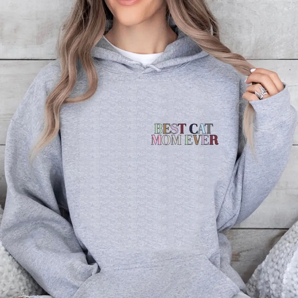 Personalized Upload Your Cat Photo Best Cat Mom Ever Hoodie 2D Printed VQ231569