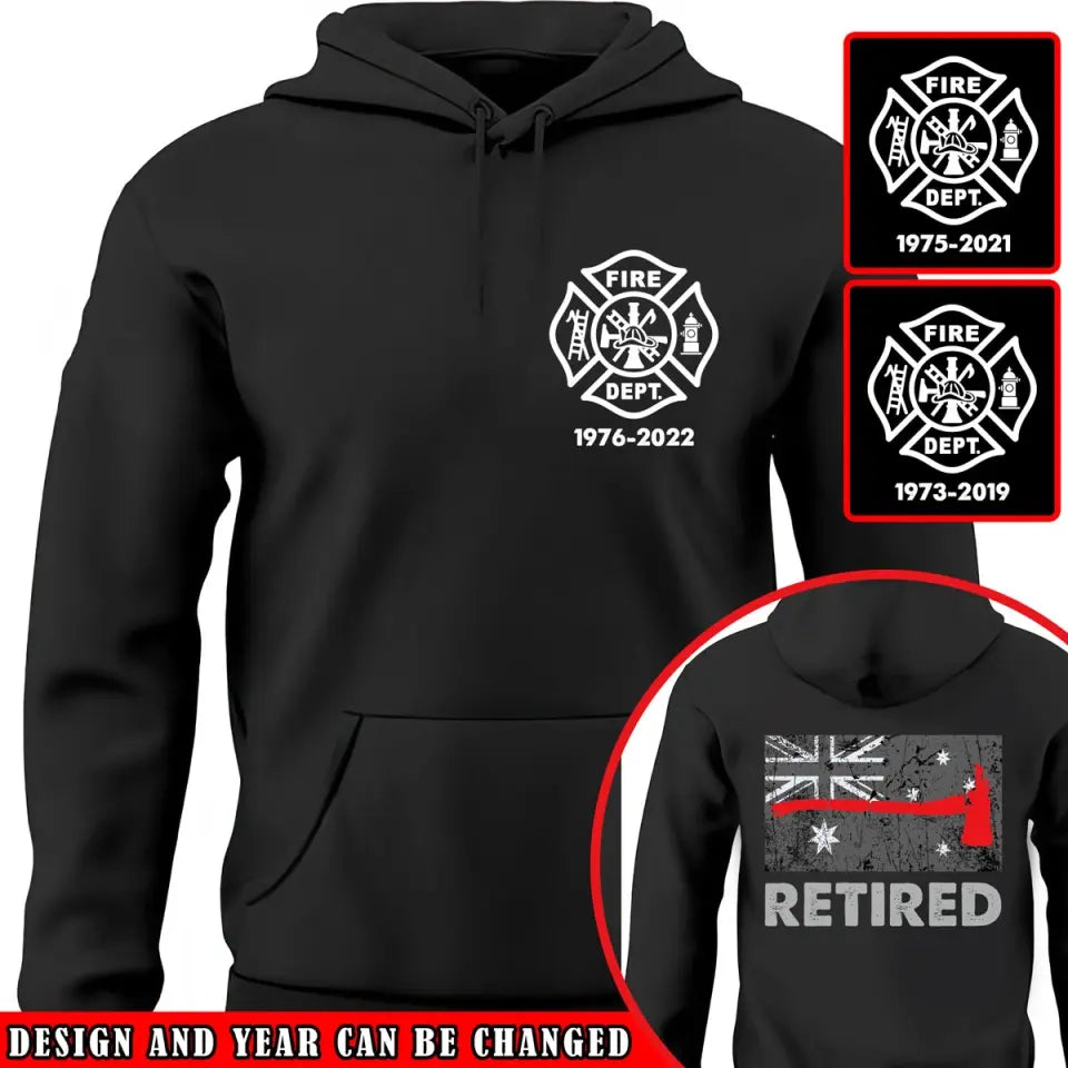 Personalized Australia Retired Firefighter Custom Time Hoodie 2D Printed VQ231594