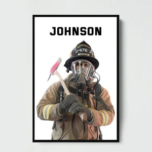 Personalized Upload Your Firefighter Photo Custom Name Poster Printed KVH231649