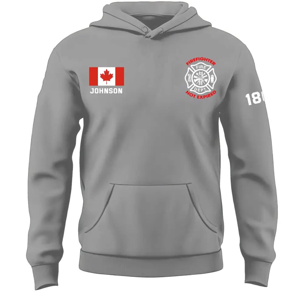 Personalized Canadian Firefighter Not Expired Custom Name & ID Hoodie 2D Printed 231720AHVH