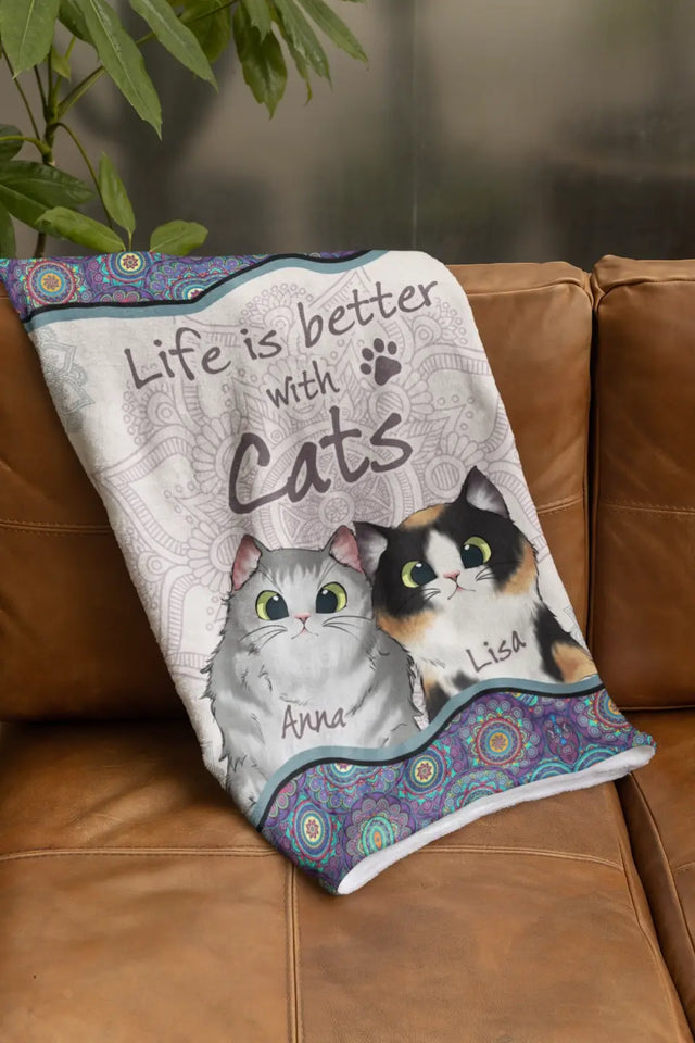 Personalized Life Is Better With Cats Cat Lovers Gift Sherpa or Fleece Blanket Printed HN2410