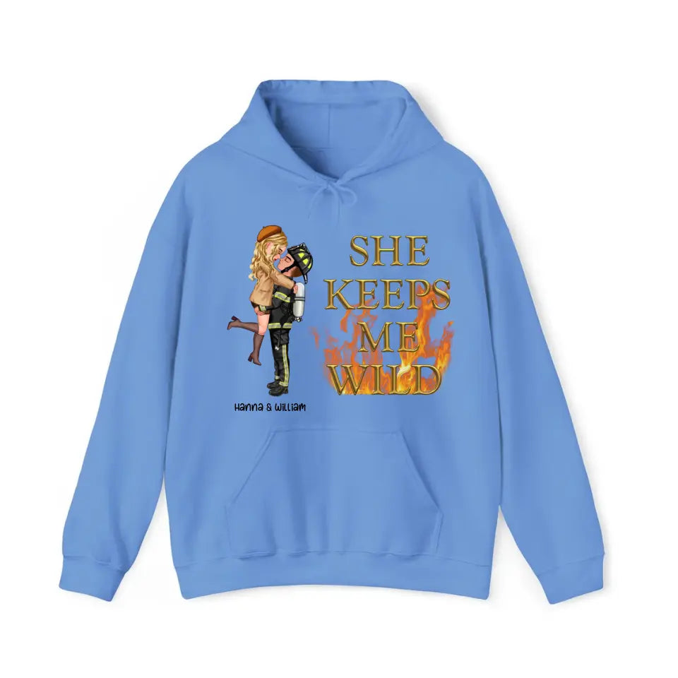 Personalized He Keeps Me Safe She Keeps Me Wild Couple Firefighter Hoodie 2D Printed QTVQ2478