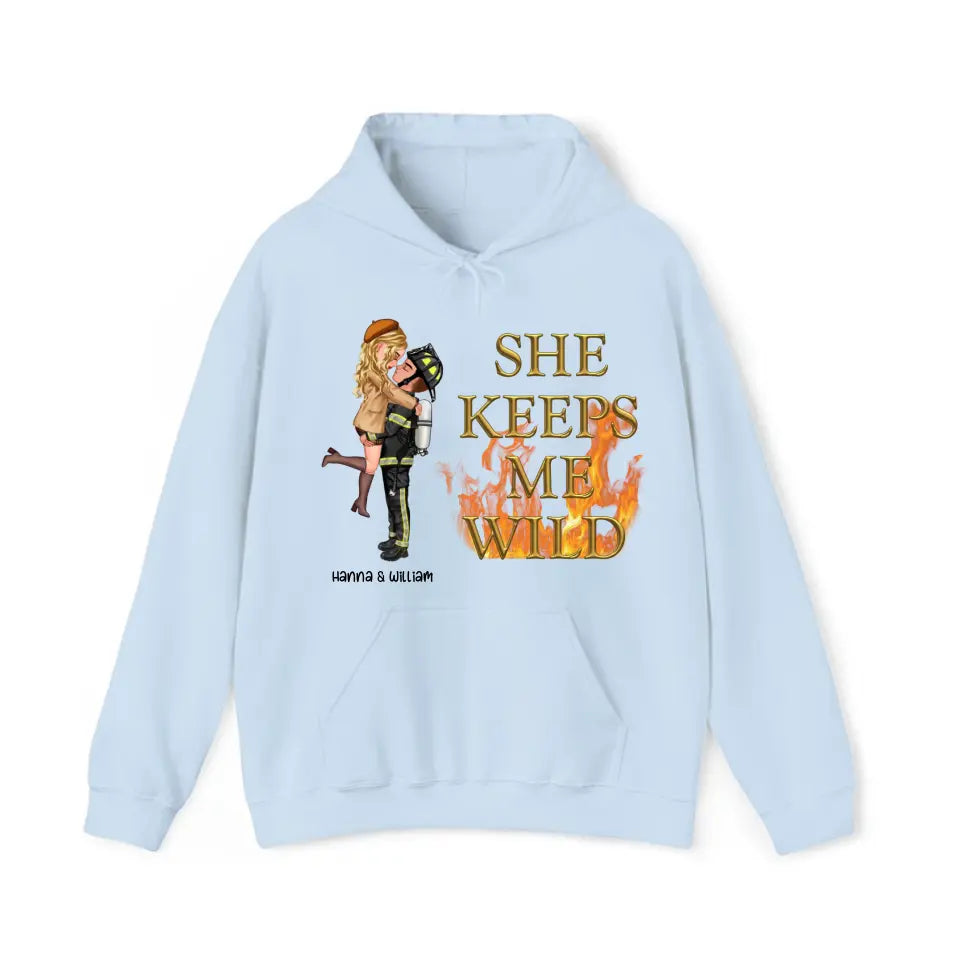 Personalized He Keeps Me Safe She Keeps Me Wild Couple Firefighter Hoodie 2D Printed QTVQ2478