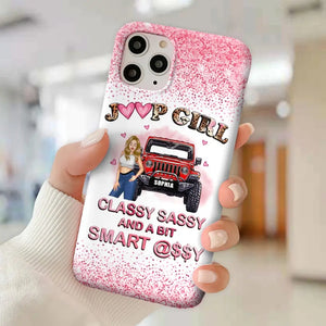 Personalized Jeep Girl Classy Sassy And A Bit Smart Assy Phonecase Printed VQ2492