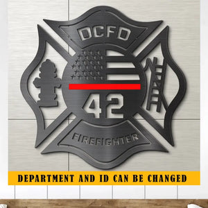 Personalized US Firefighter Custom ID & Department Metal Sign Printed KVH2476