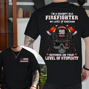 Personalized I'm A Grumpy Old Firefighter My Level Of Sarcasm Depends On Your Level Of Stupidity T-shirt Printed QTKVH24127