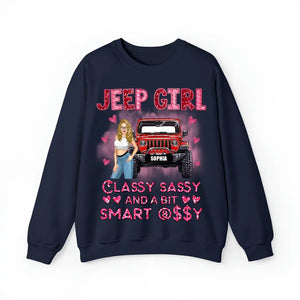 Personalized Jeep Girl Classy Sassy And A Bit Smart Assy Valentine Day's Gift Sweatshirt 2D Printed LVA24147