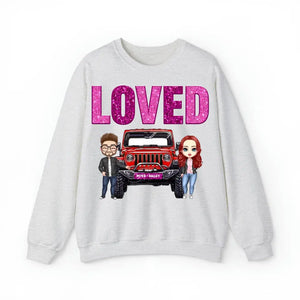 Personalized Couple Jeep Loved Valentine's Day Gift Sweatshirt or Hoodie Printed HN24165