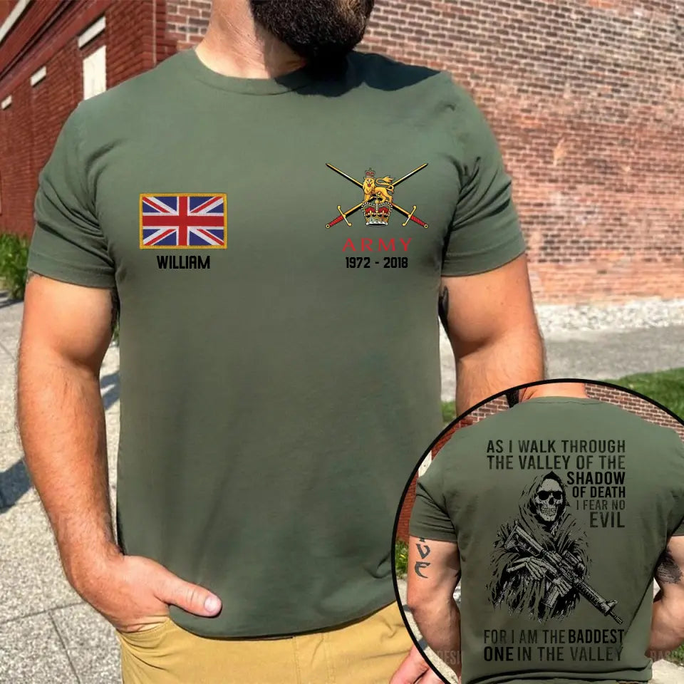 Personalized As I Walk Through The Valley Of The Shadow Of Death I Fear No Evil For I Am The Baddest One In The Valley UK Veteran T-shirt Printed VQ24212