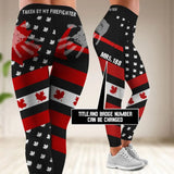 Personalized Canadian Fire Wife Take By My Firefighter Legging QTVQ24337