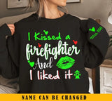 Personalized I Kissed A Firefighter And I Liked It Sweatshirt Printed QTKH24343