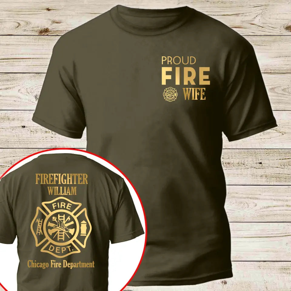 Personalized Firefighter Family Gift Fire Wife Fire Mom Fire Dad T-shirt Printed QTHN24391