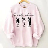 Personalized Upload Your Horse Photo Life Is Better With Horses Sweatshirt Printed HN24483