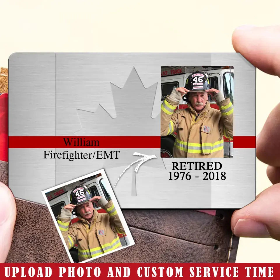 Personalized Upload Your Photo Retired Canadian Firefighter Aluminum Wallet Card Printed QTVQ24499