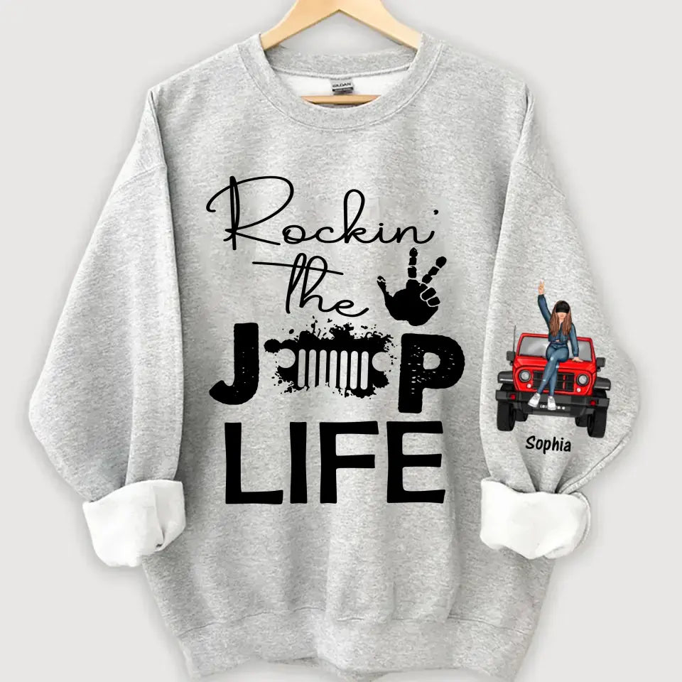 Personalized Rockin The Jeep Life Jeep Girl Sweatshirt Printed HN24556