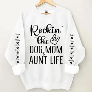 Personalized Rockin' The Dog Mom & Auntie Life Sweatshirt Printed HN24603