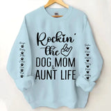 Personalized Rockin' The Dog Mom & Auntie Life Sweatshirt Printed HN24603