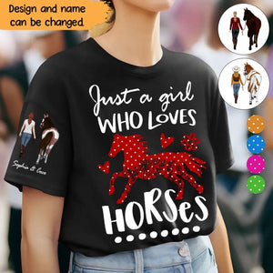 Personalized Just A Girl Who Loves Horses T-shirt Printed HN24704