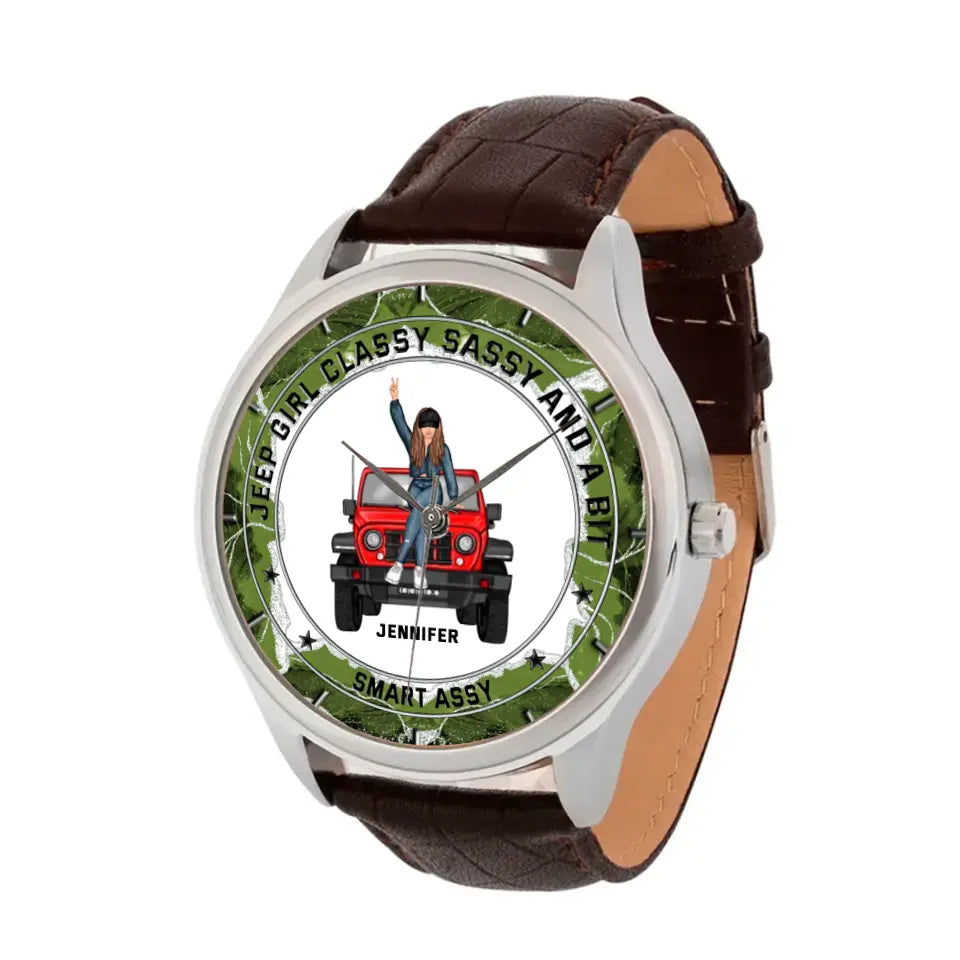 Personalized Jeep Girl Classy Sassy And A Bit Smart Assy Women Watch Leather Band Printed HN24837