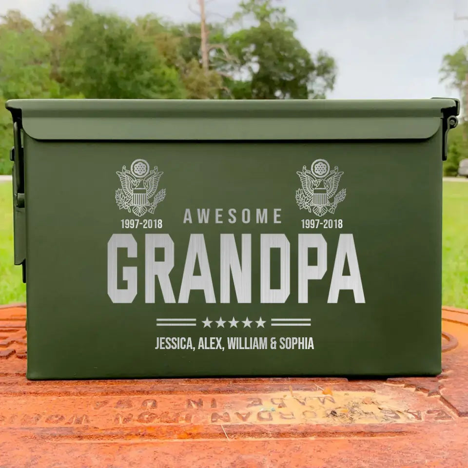 Personalized Awesome Grandpa US Army Logo Custom Name & Served Time Ammo Box Printed QTHN24866