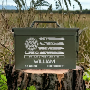 Personalized Private Property Of Firefighter Custom Name & Time Ammo Box Printed VQ24759