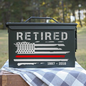 Personalized Retired US Firefighter Thin Red Line Custom Time Ammo Box Printed QTHN24882