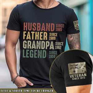 Personalized Husband Father Grandpa Legend Custom Time Australian Veteran T-shirt Printed QTVQ24955