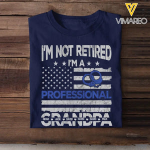 Personalized I'm Not Retired I'm A Professional Grandpa & Custom Kid Names T-shirt Printed KVH24967