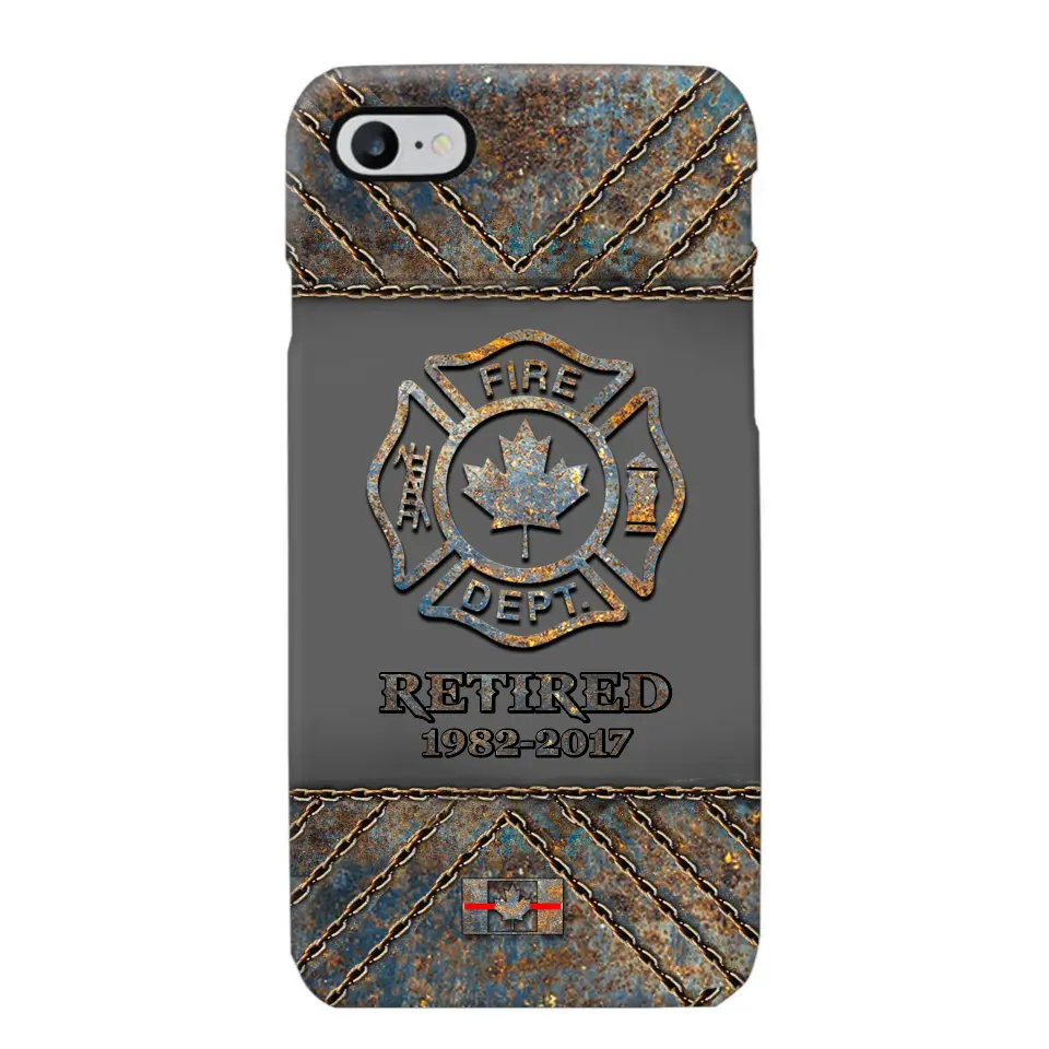 Personalized Retired Canadian Firefighter Custom Service Time Phonecase Printed QTKH241100