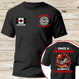 Personalized Once A Firefighter Always A Firefighter Canadian Firefighter T-shirt Printed QTKH241172