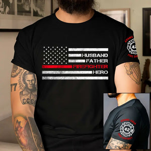 Personalized US Firefighter Husband Father Hero Custom ID T-shirt Printed KVH241189