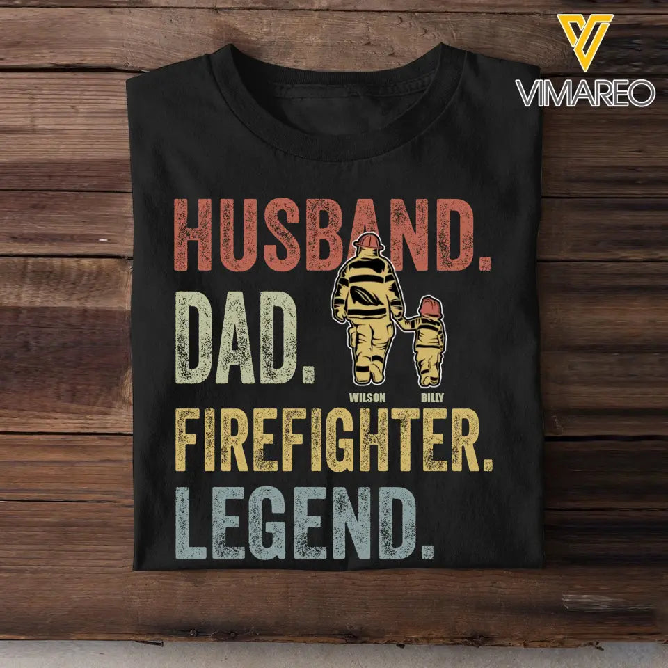 Personalized Husband Dad Fierefighter Legend Firefighter & Chirldren T-shirt Printed LVA241224