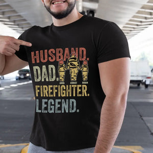 Personalized Husband Dad Fierefighter Legend Firefighter & Chirldren T-shirt Printed LVA241224